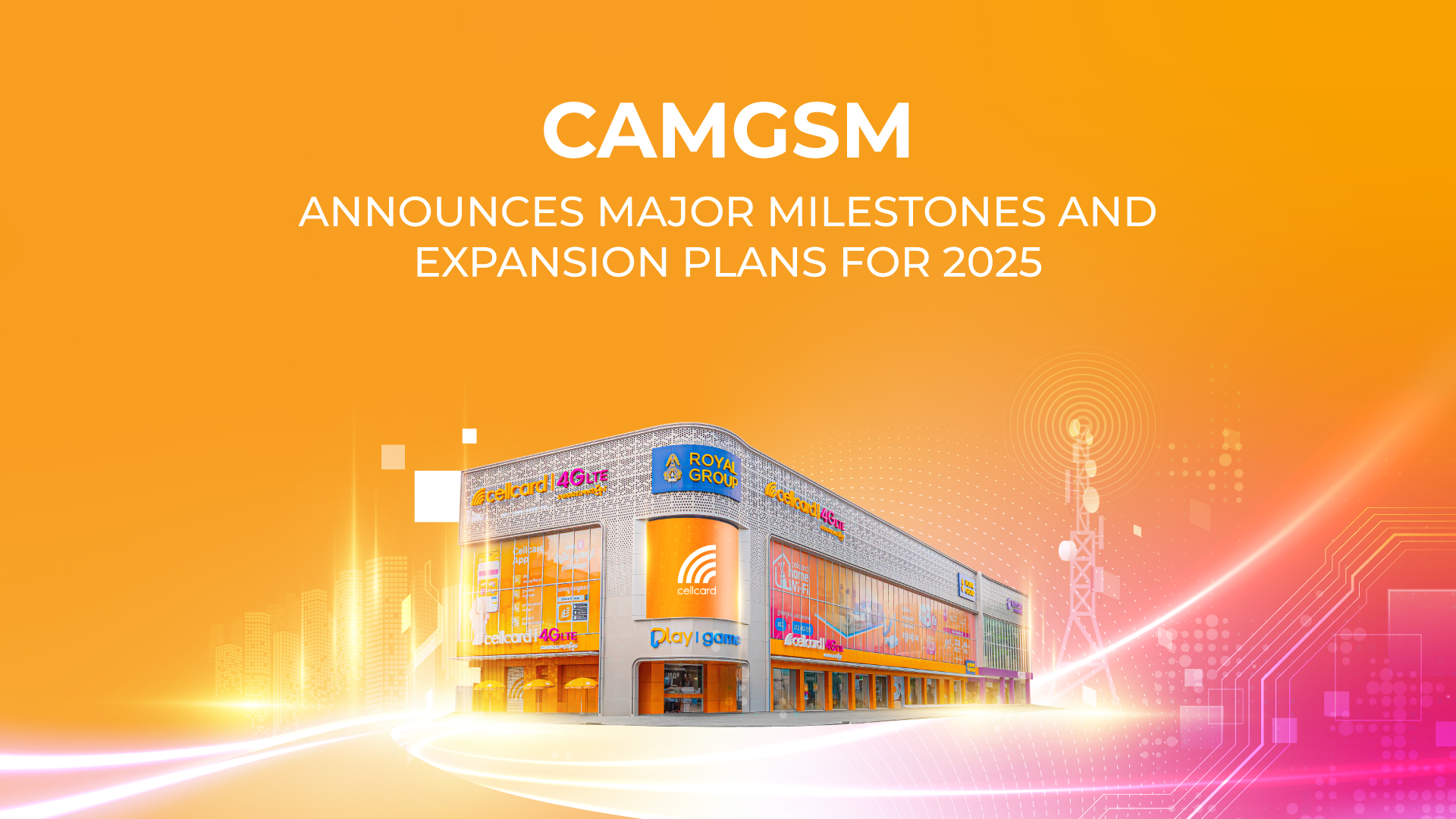 CAMGSMANNOUNCES MAJOR MILESTONES AND EXPANSION PLANS FOR 2025
